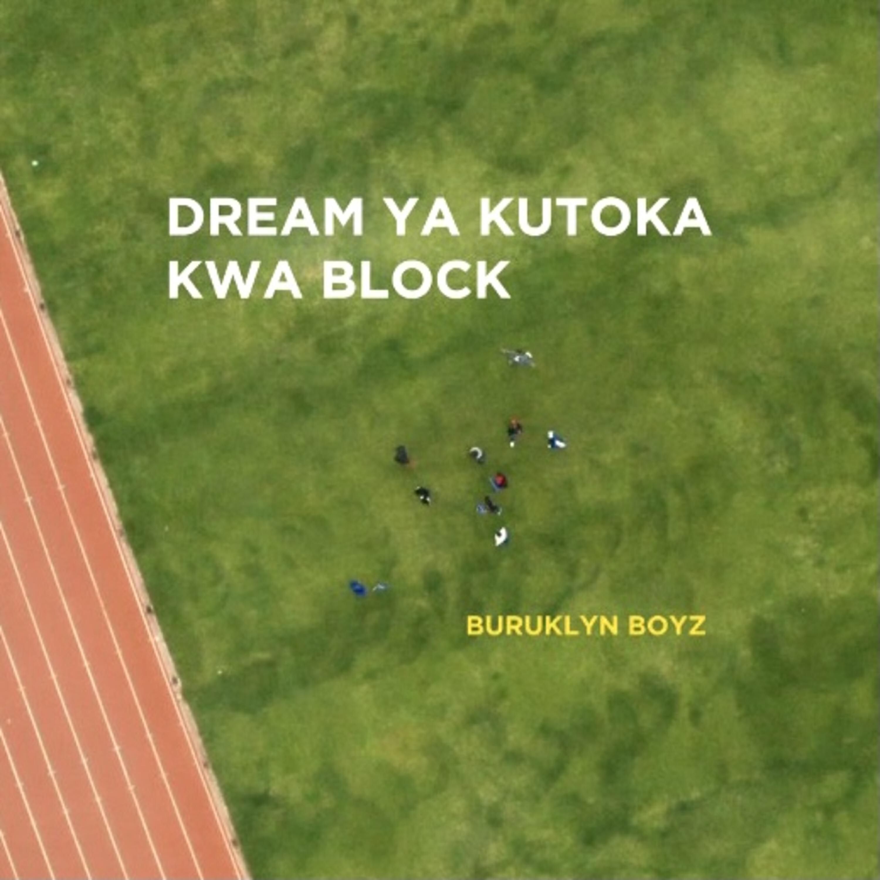 Релиз Dream Ya Kutoka Kwa Block