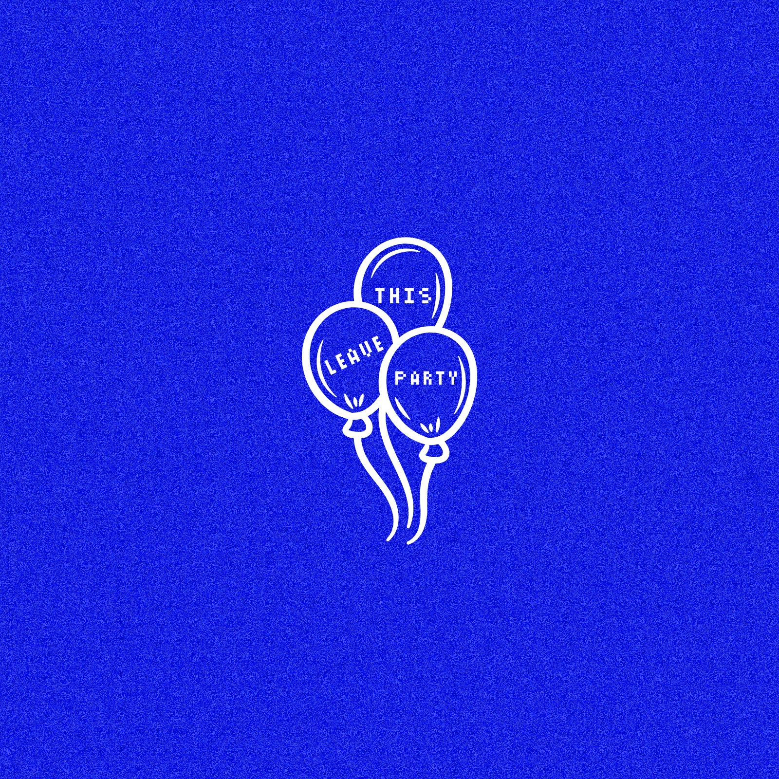 Релиз Leave This Party