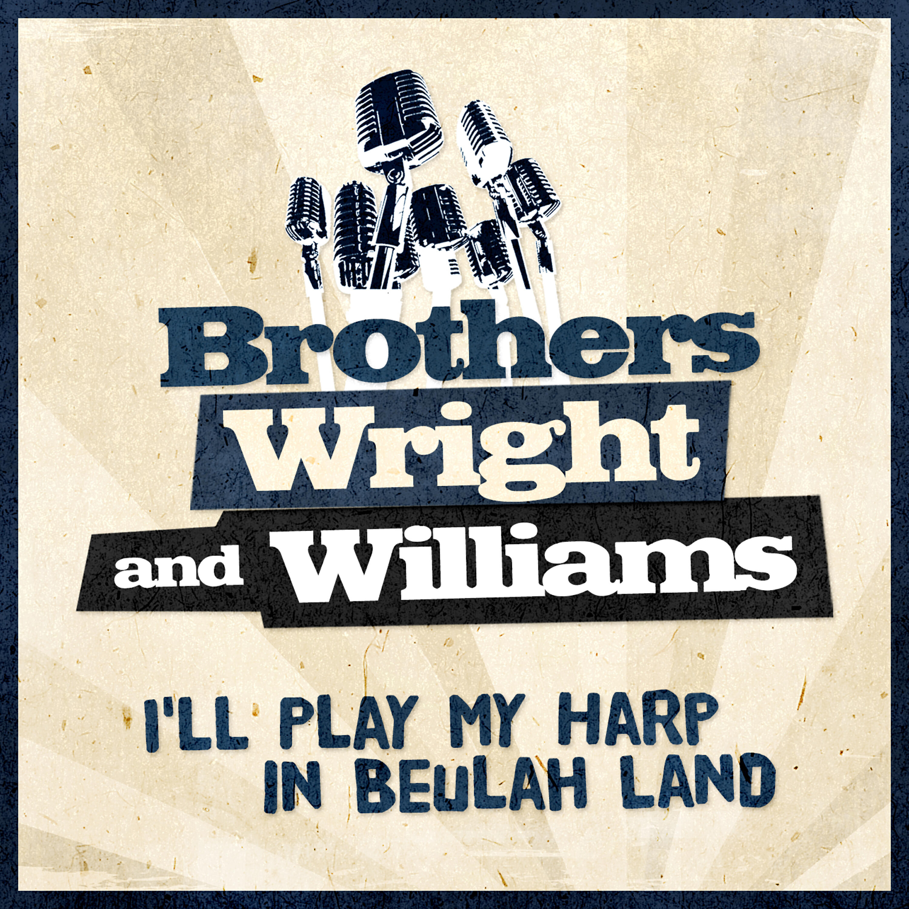 Релиз I'll Play My Harp in Beulah Land