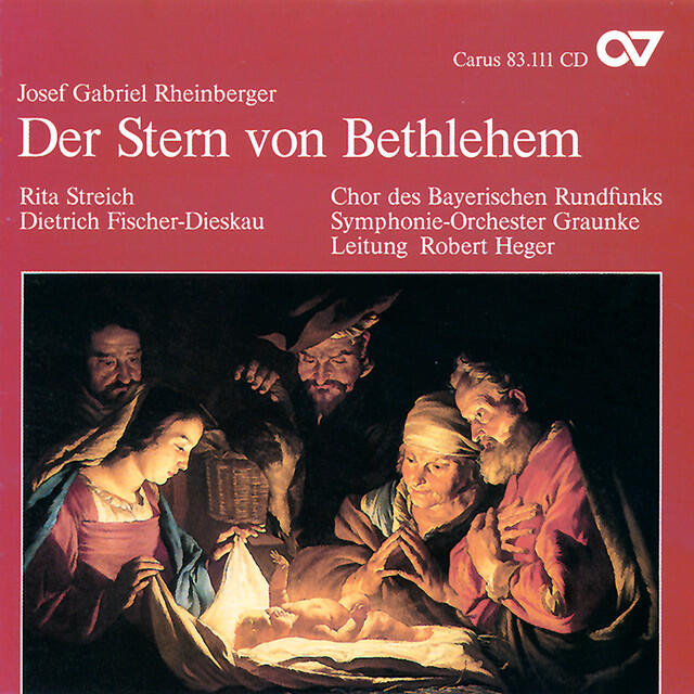 Релиз Rheinberger: Der Stern von Bethlehem, Op. 164