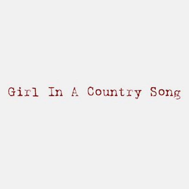 Релиз Girl In A Country Song