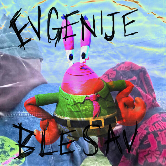 Релиз EVGENIJE BLESAV