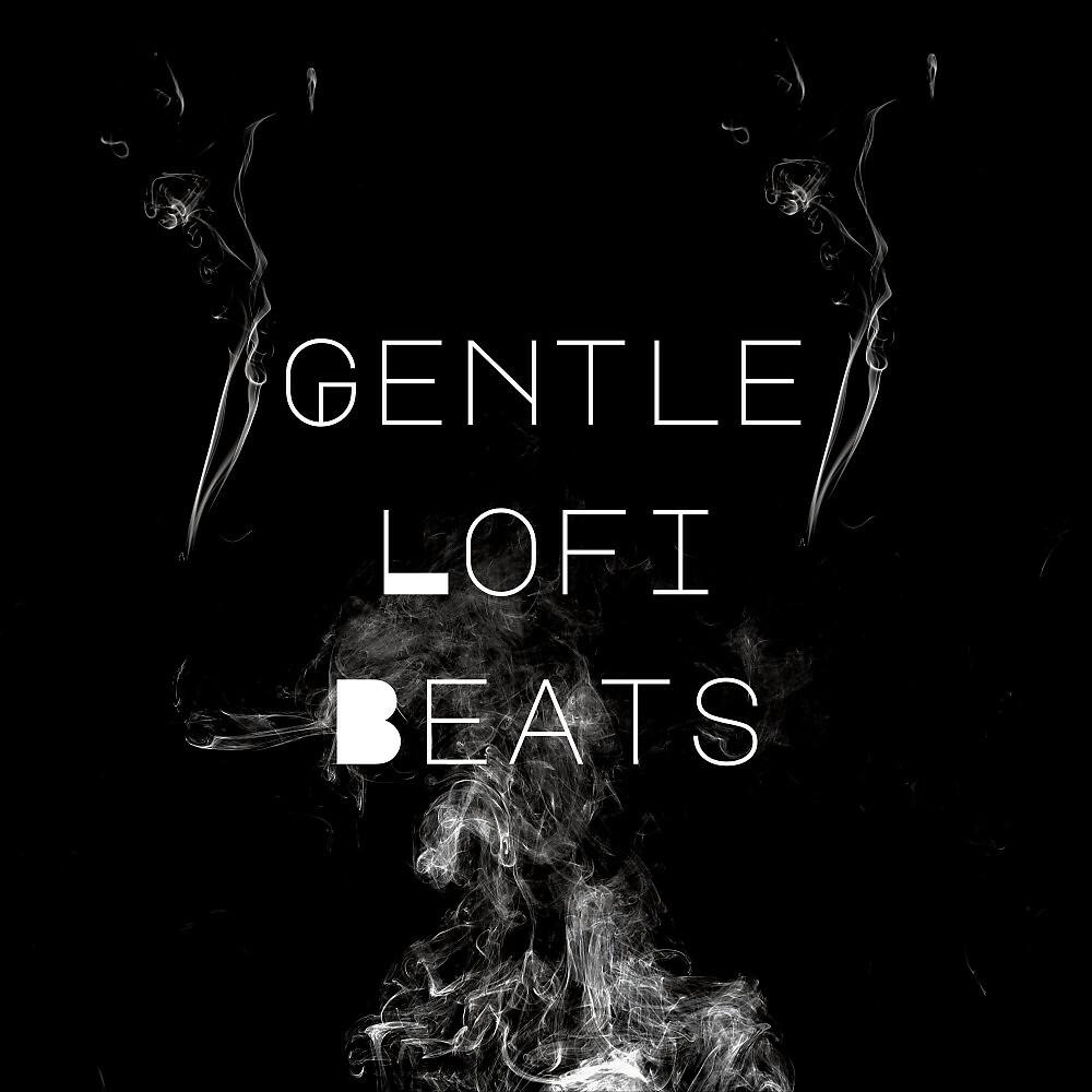 Релиз Gentle Lofi Beats