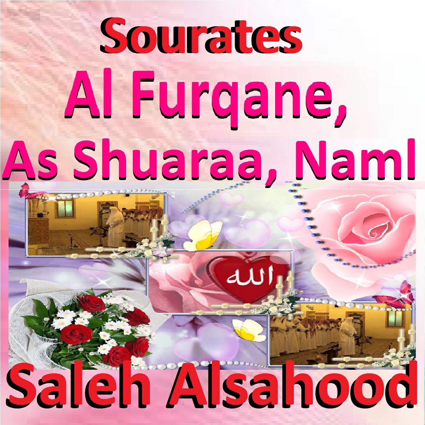 Релиз Sourates Al Furqane, As Shuaraa, Naml