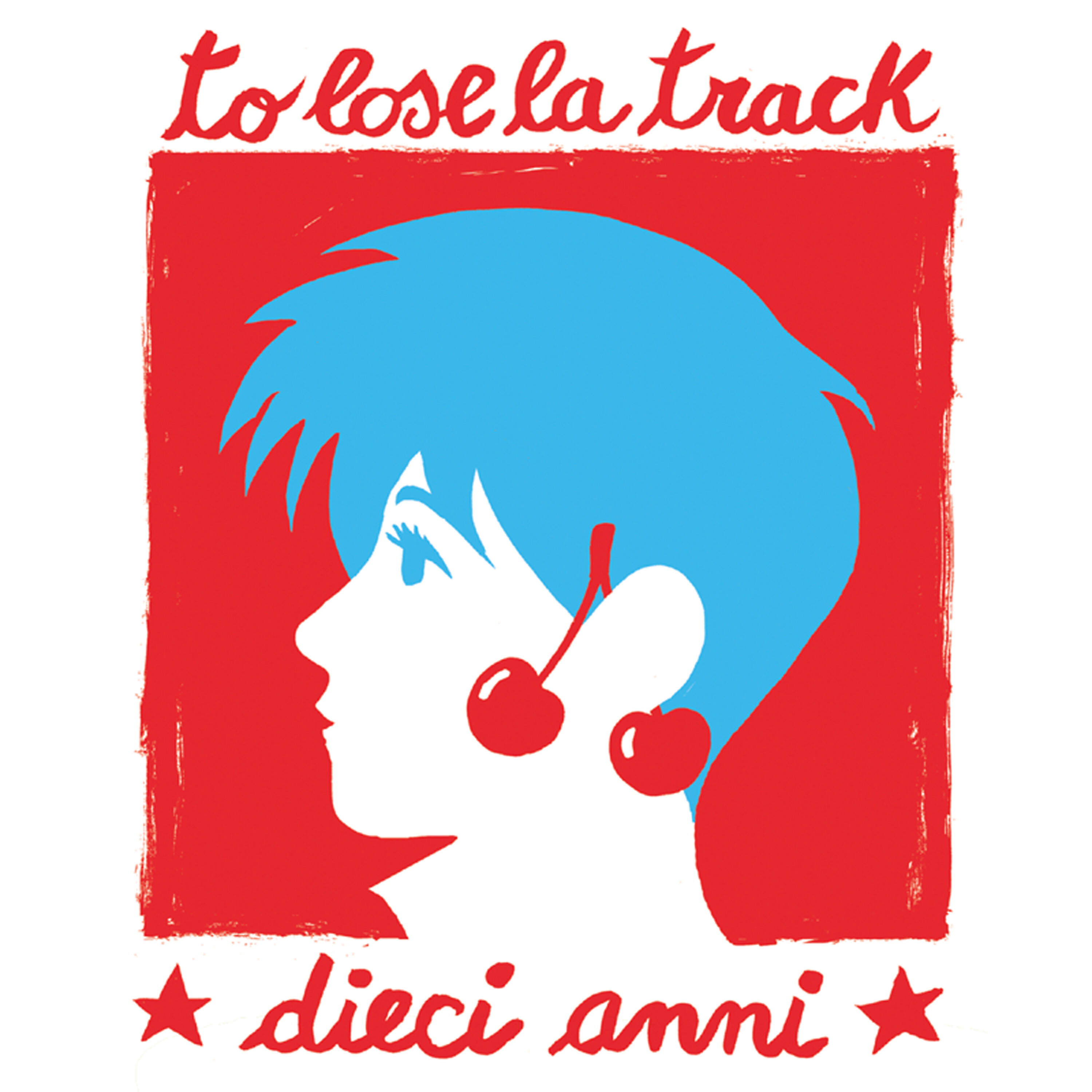 Релиз To Lose La Track 10 Anni