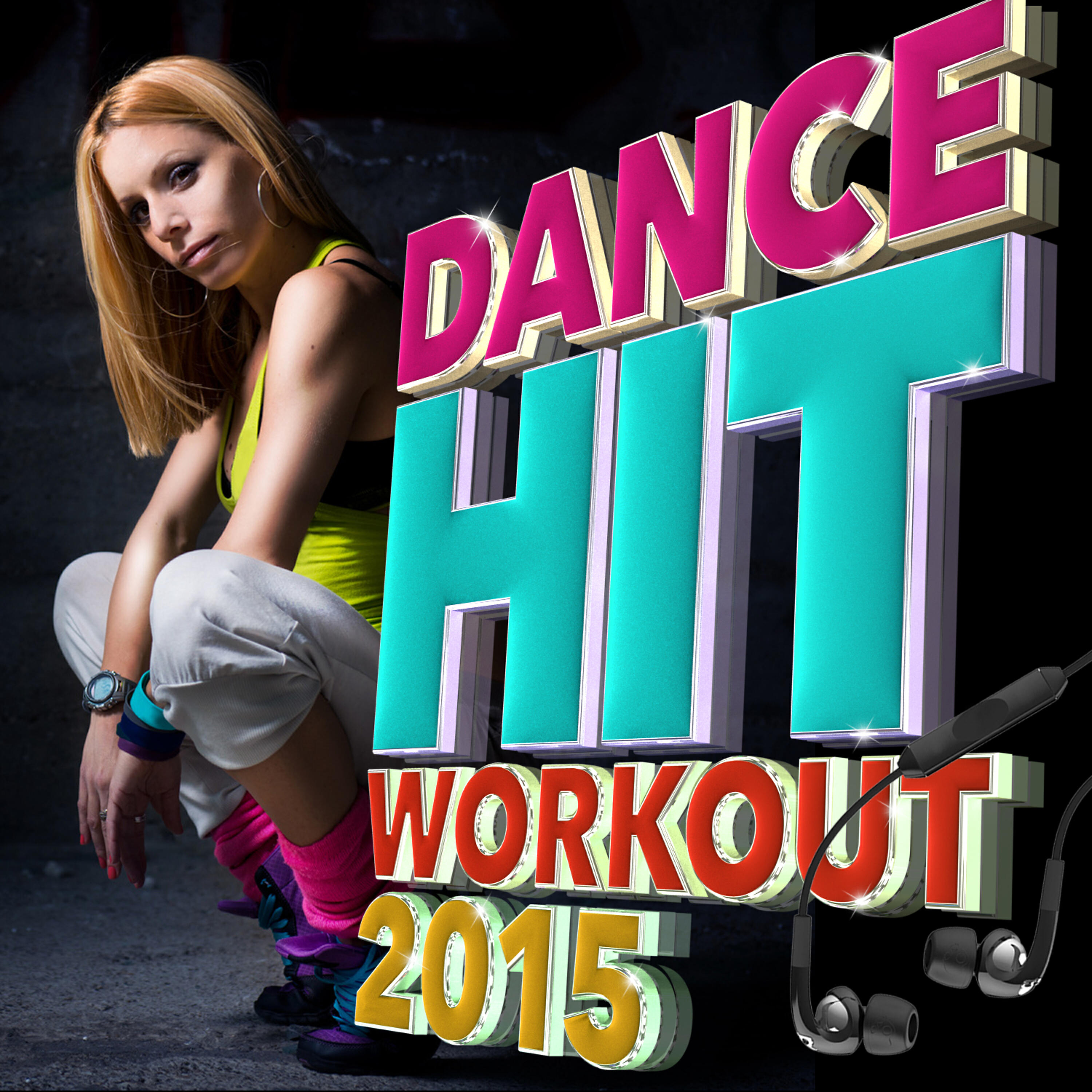 Постер альбома Dance Hit Workout 2015