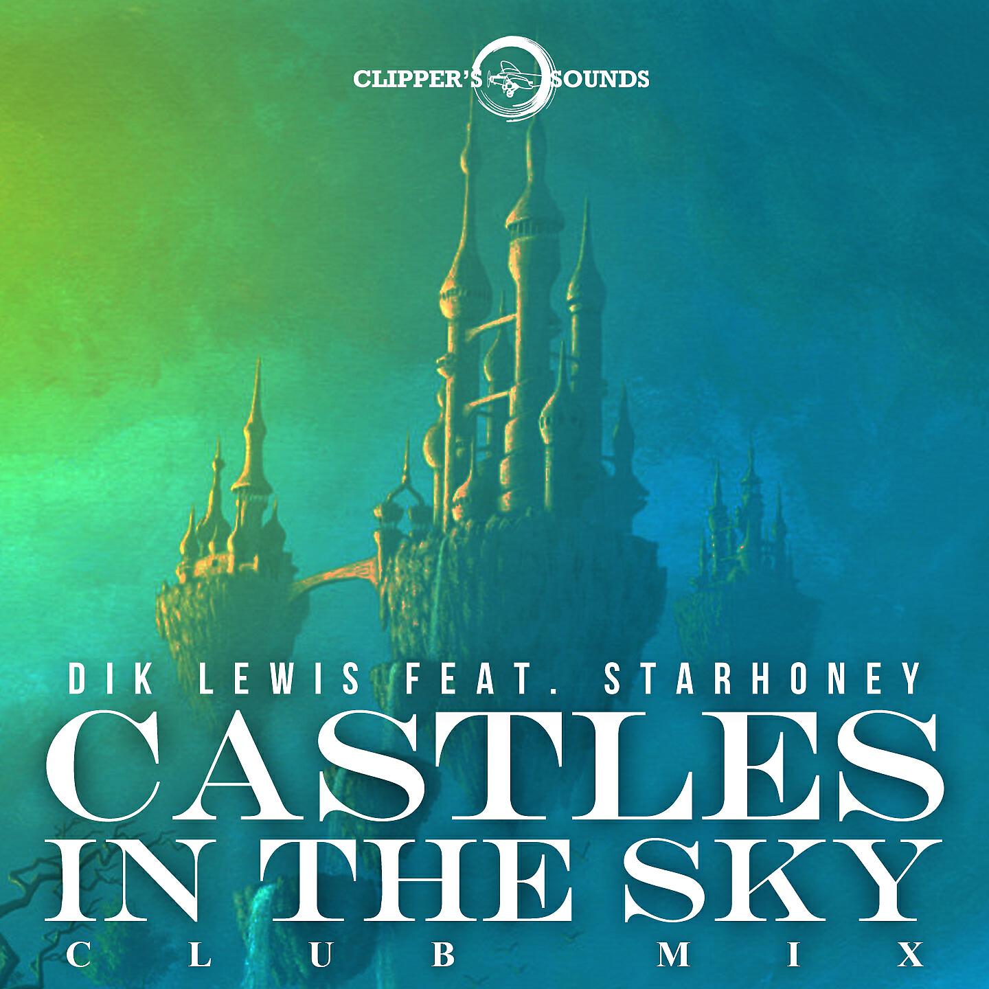 Релиз Castles in the Sky