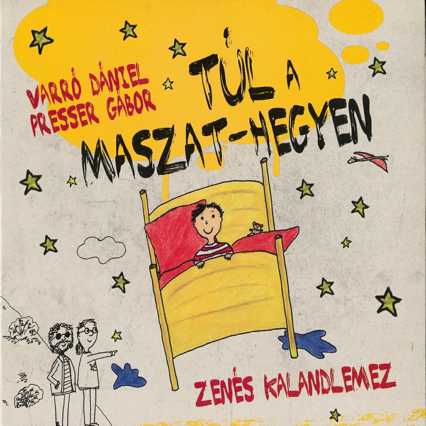 Постер альбома Túl a Maszat-Hegyen