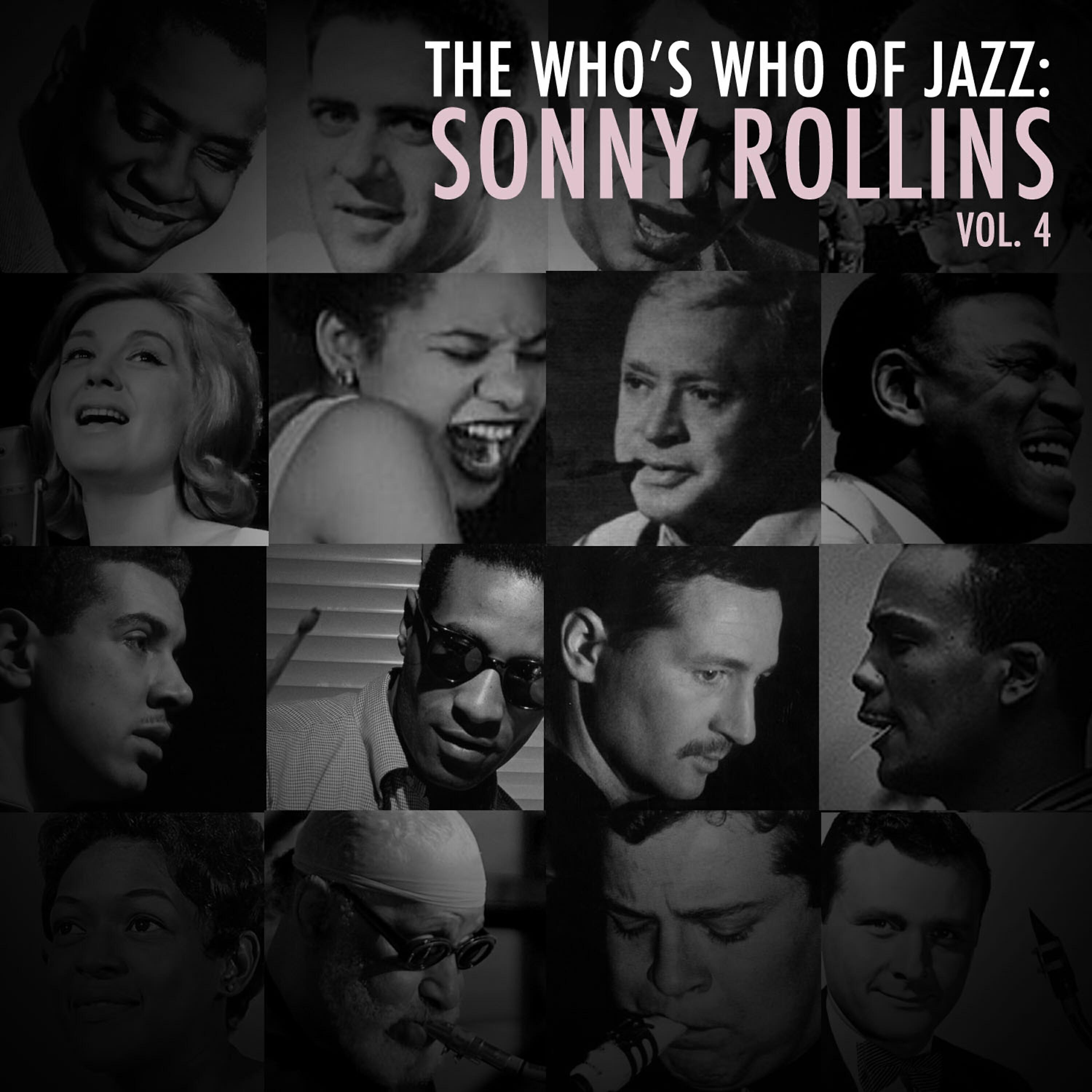Релиз A Who's Who of Jazz: Sonny Rollins, Vol. 4