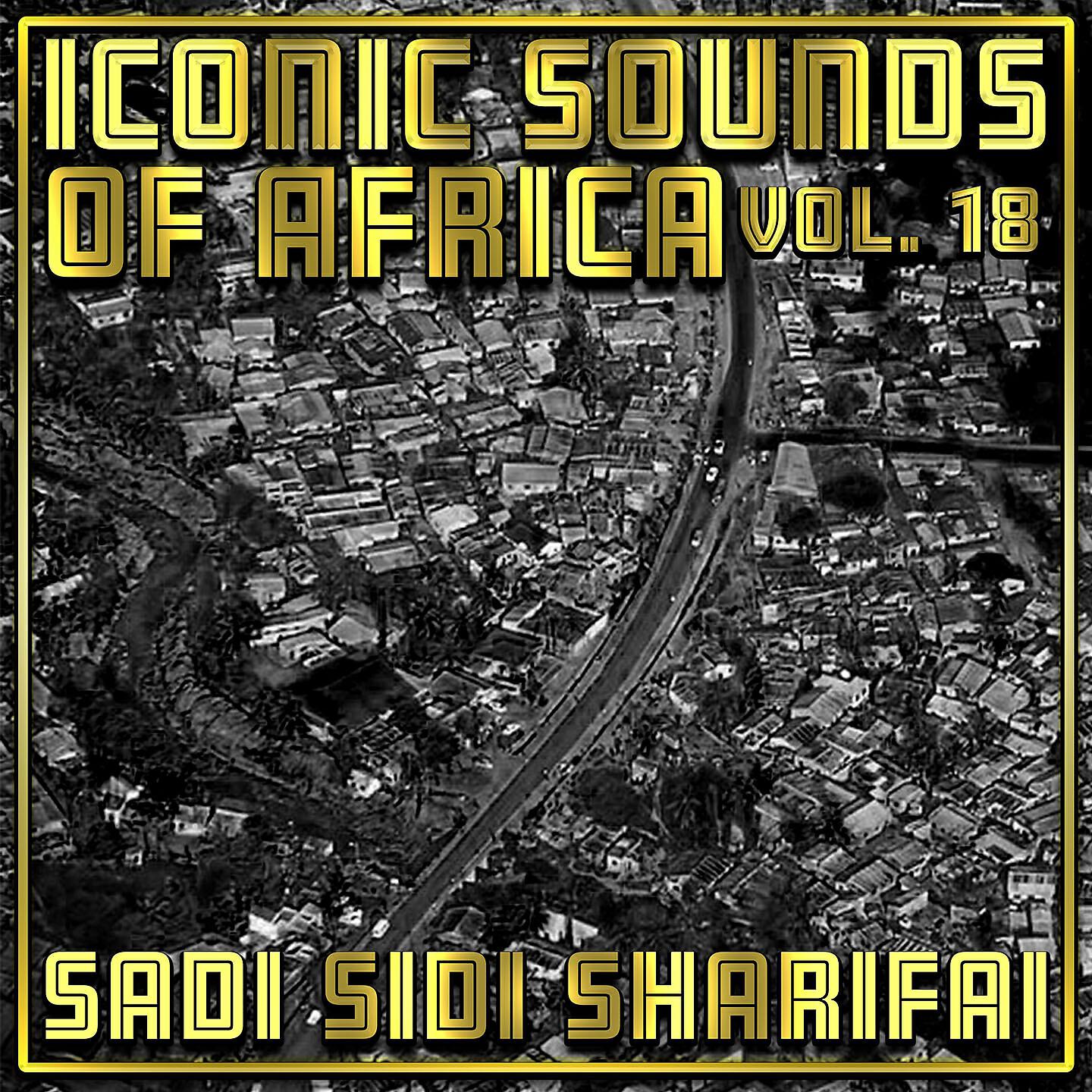 Релиз Iconic Sounds Of Africa - Vol. 18
