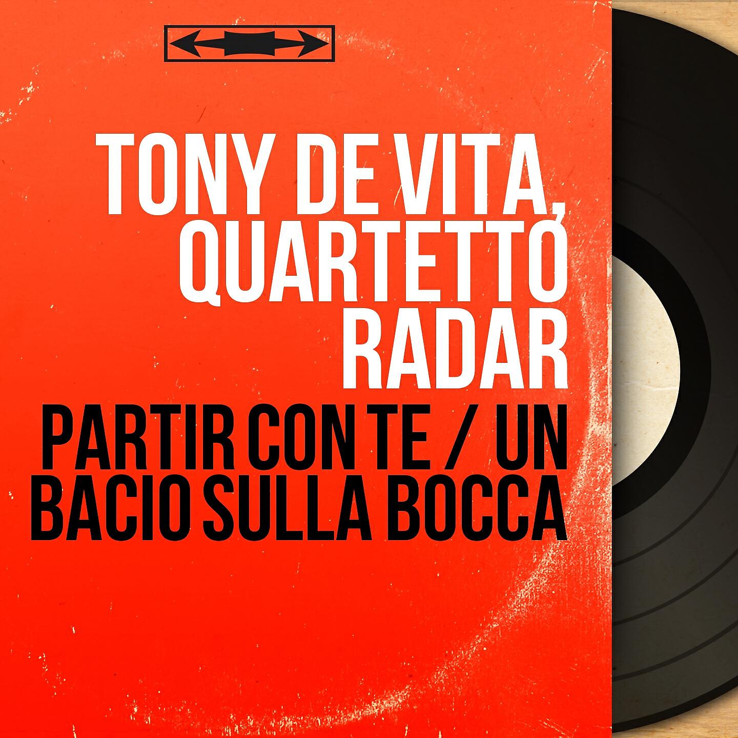 Релиз Partir con te / Un bacio sulla bocca