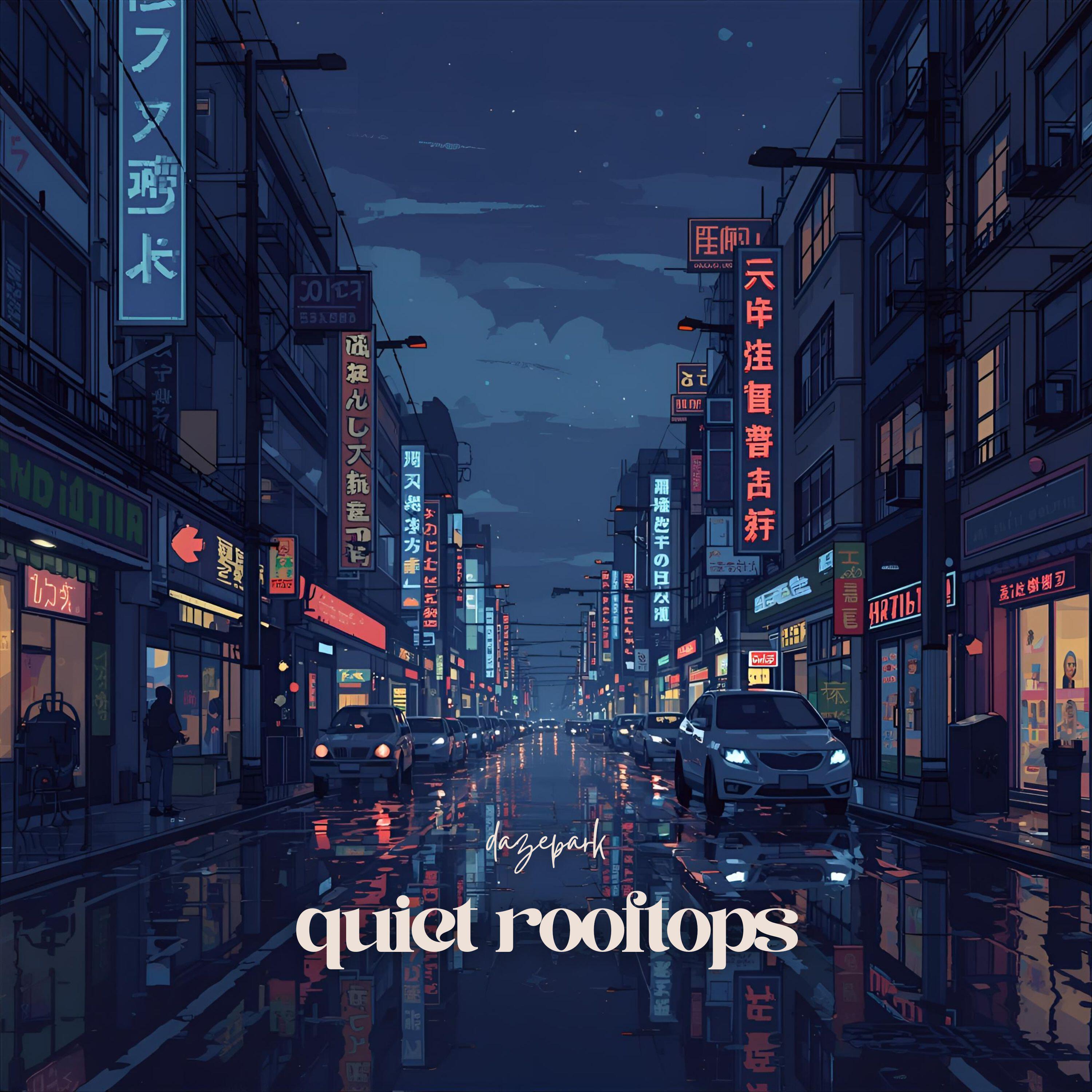 Релиз quiet rooftops