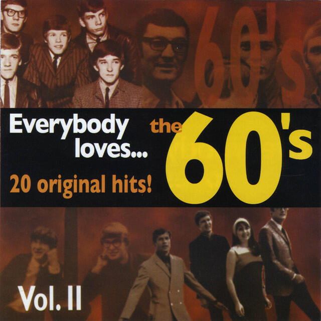 Релиз Everybody Loves…The 60'S Vol. II