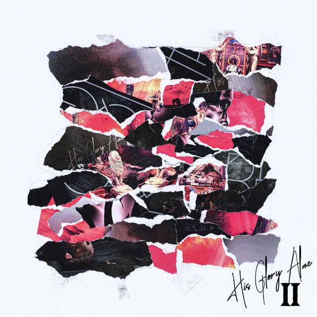 Релиз His Glory Alone II