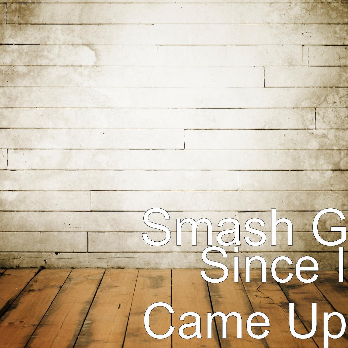 Релиз Since I Came Up