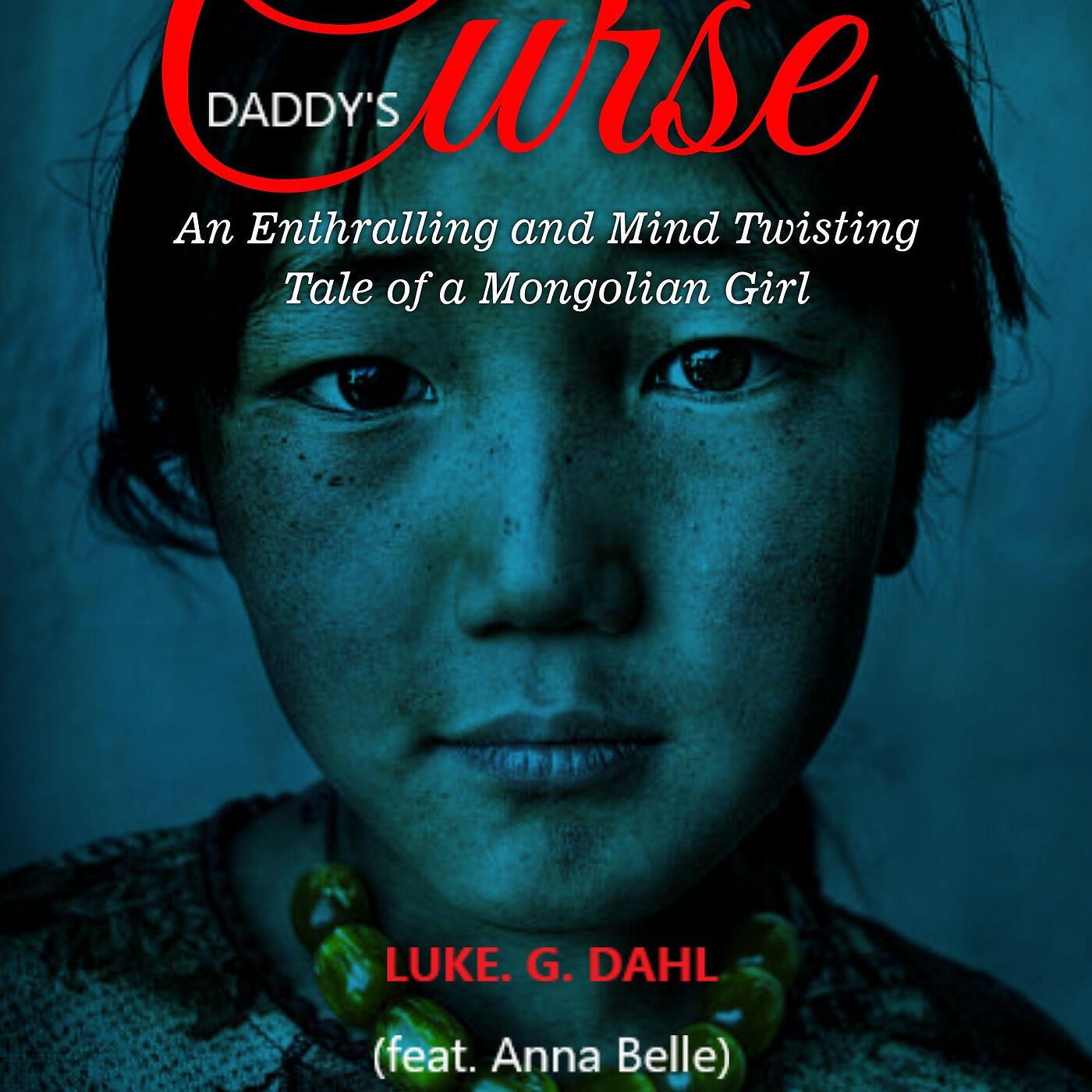 Релиз Daddy's Curse (feat. Anna Belle)