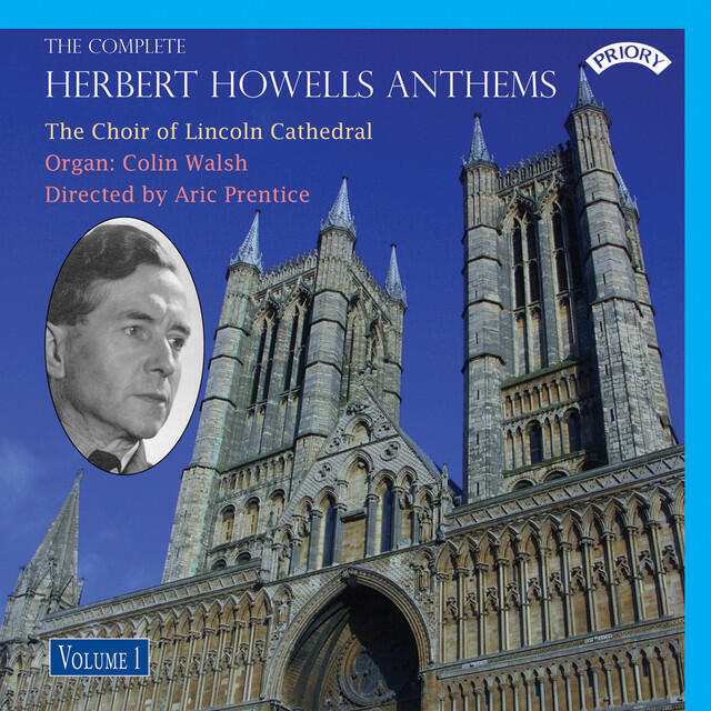 Релиз The Complete Herbert Howells Anthems, Vol. 1
