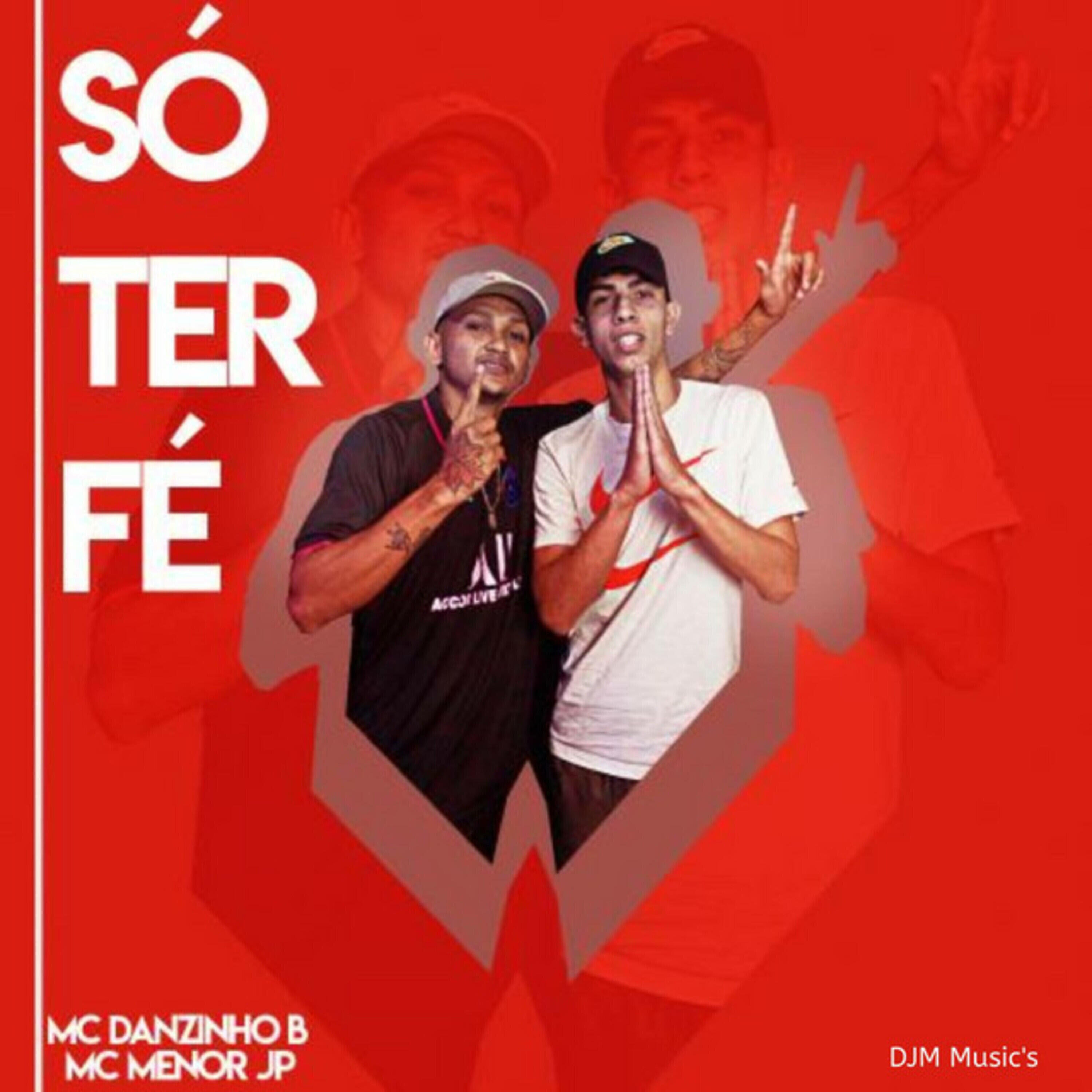 Скачать песню Mc Menor JP, MC Danzinho - Só Ter Fé бесплатно в MP3 для Android и iOS