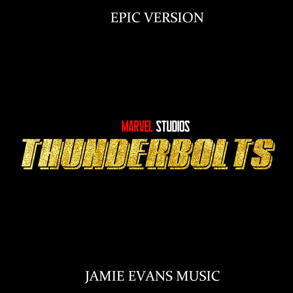 Релиз Marvel Studios’ Thunderbolts Trailer Theme (Cover Version)