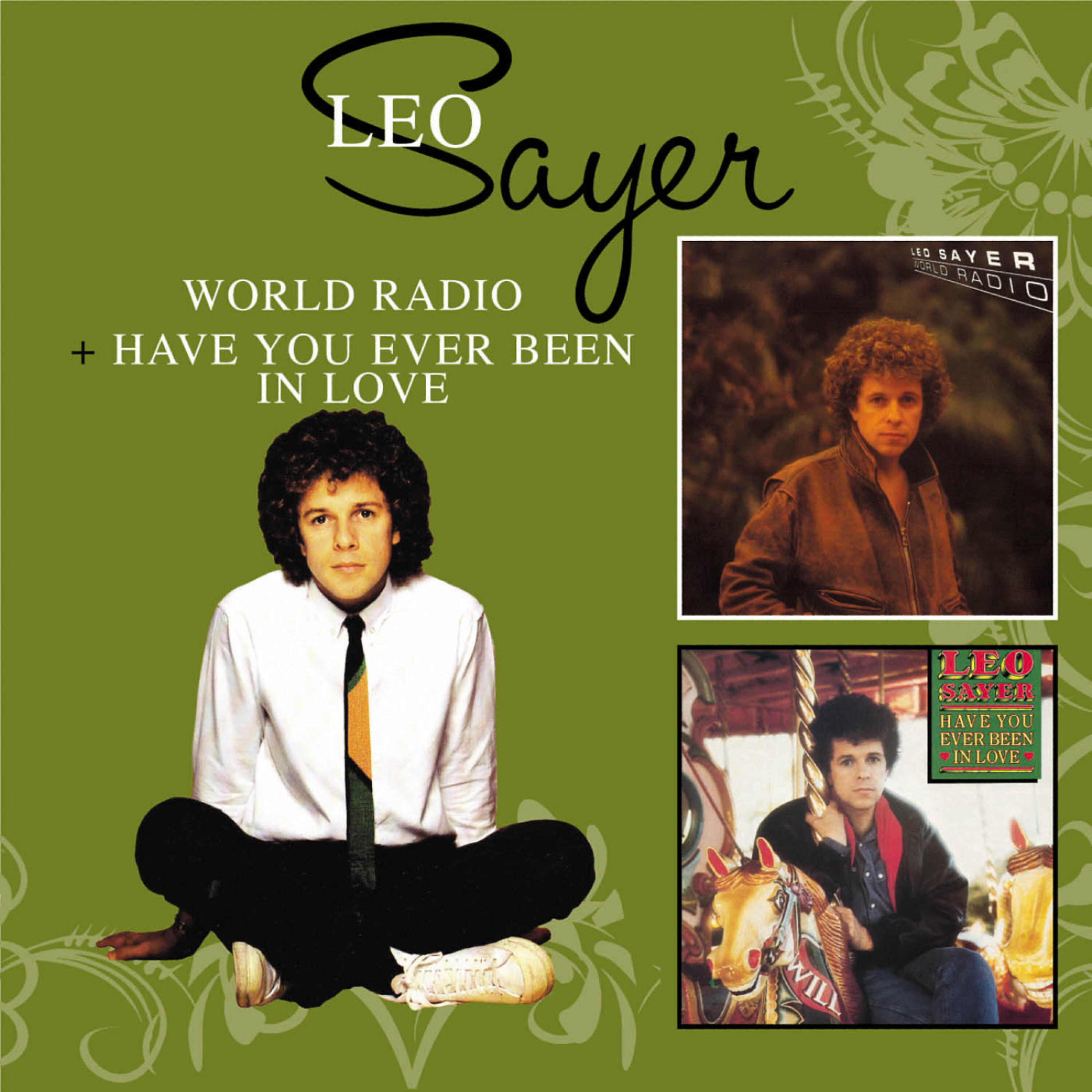Постер альбома World Radio + Have You Ever Been In Love