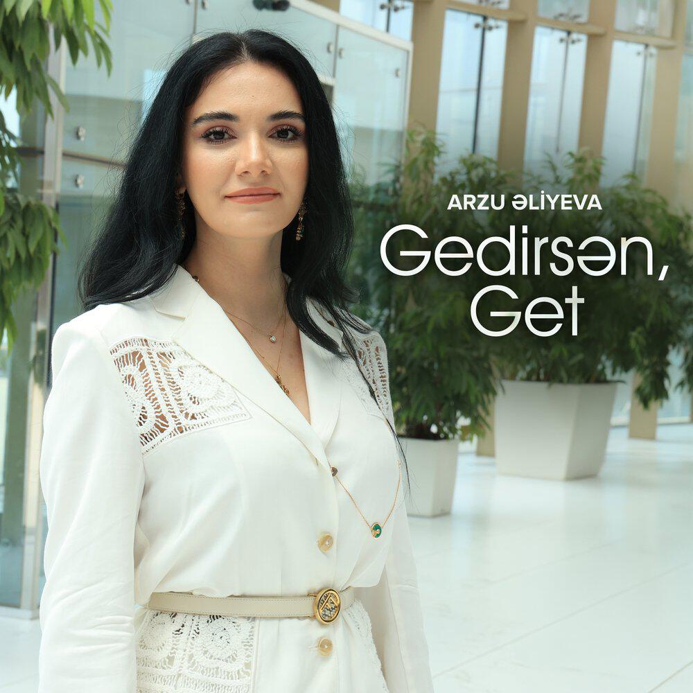 Релиз Gedirsən, Get