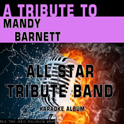 Релиз A Tribute to Mandy Barnett (Karaoke Version)