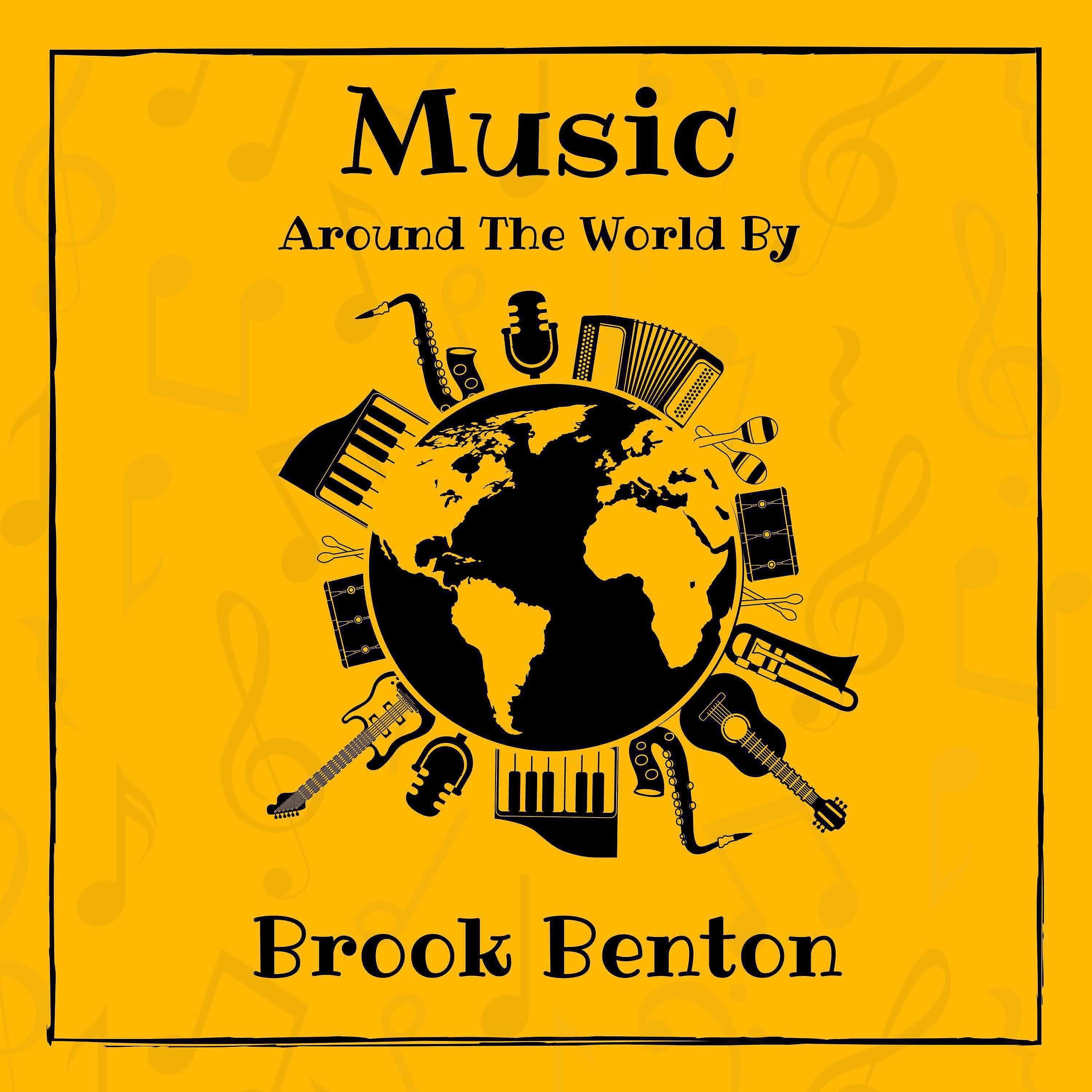 Релиз Music around the World by Brook Benton