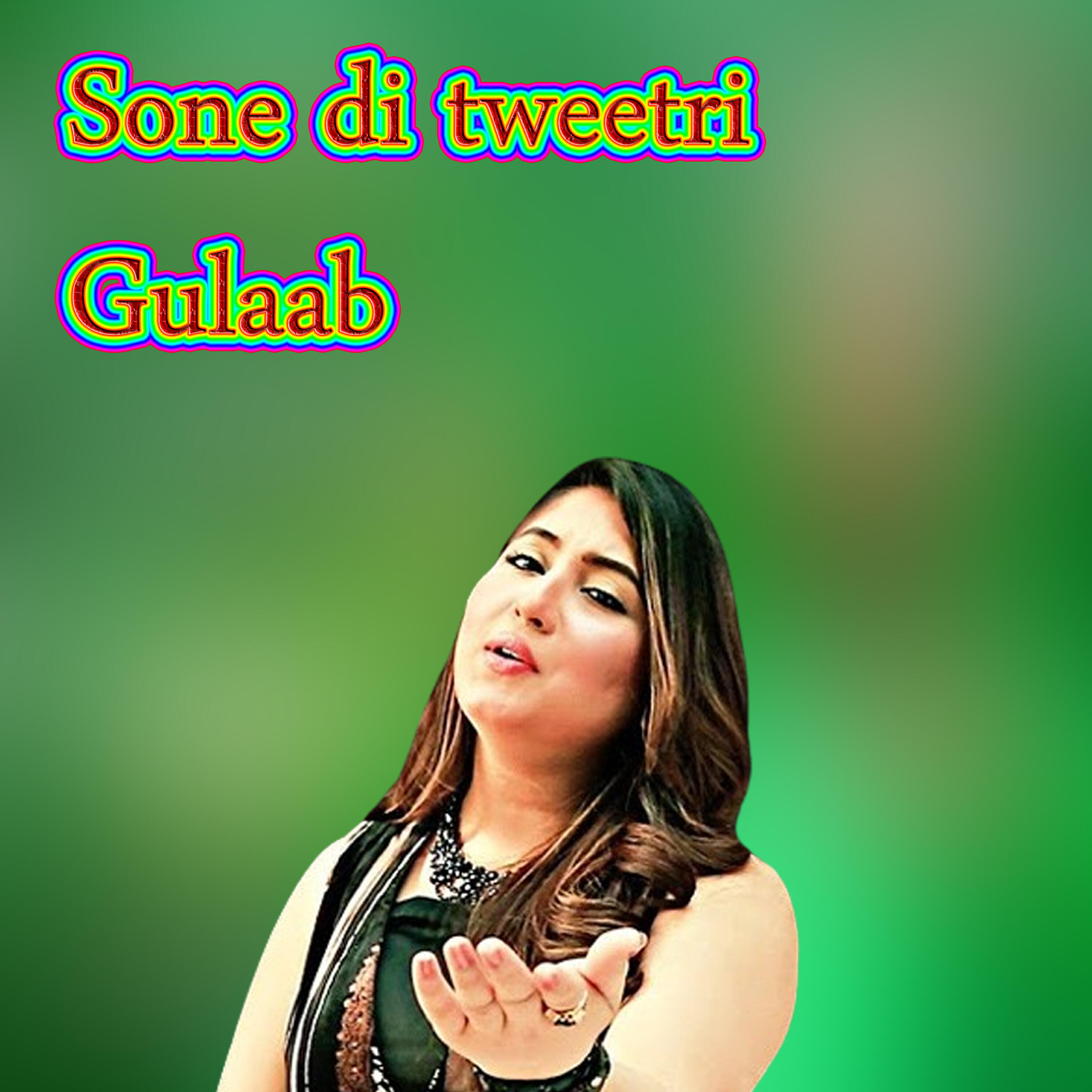 Релиз Sone di tweetri Gulaab