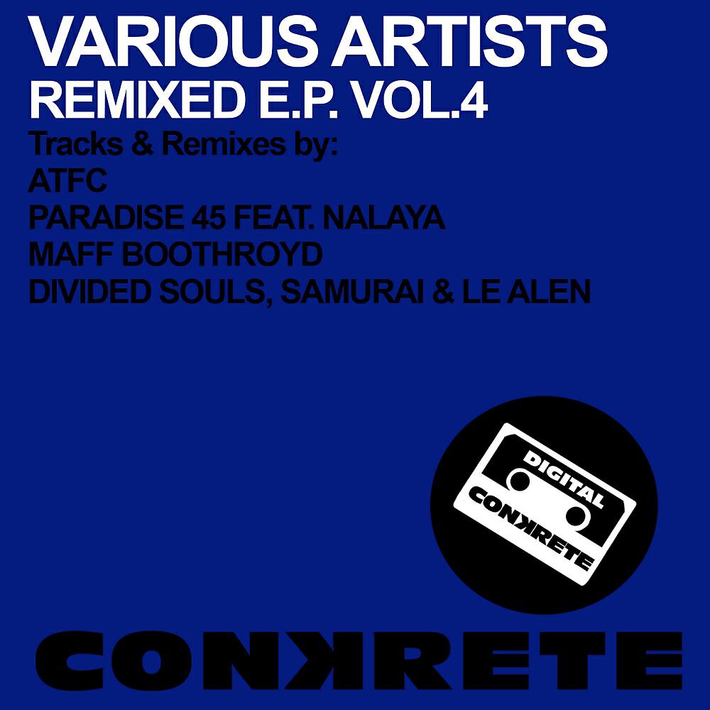 Релиз Conkrete Remixed E.P. Vol.4
