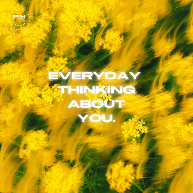 Релиз Everyday Thinking About You