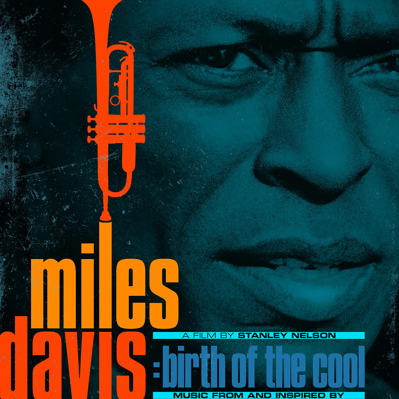 Постер альбома Music From and Inspired by The Film Birth Of The Cool