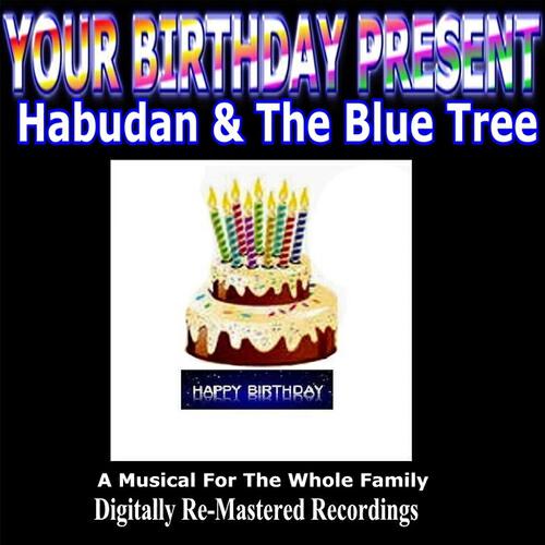 Релиз Your Birthday Present - Habudan & The Blue Tree