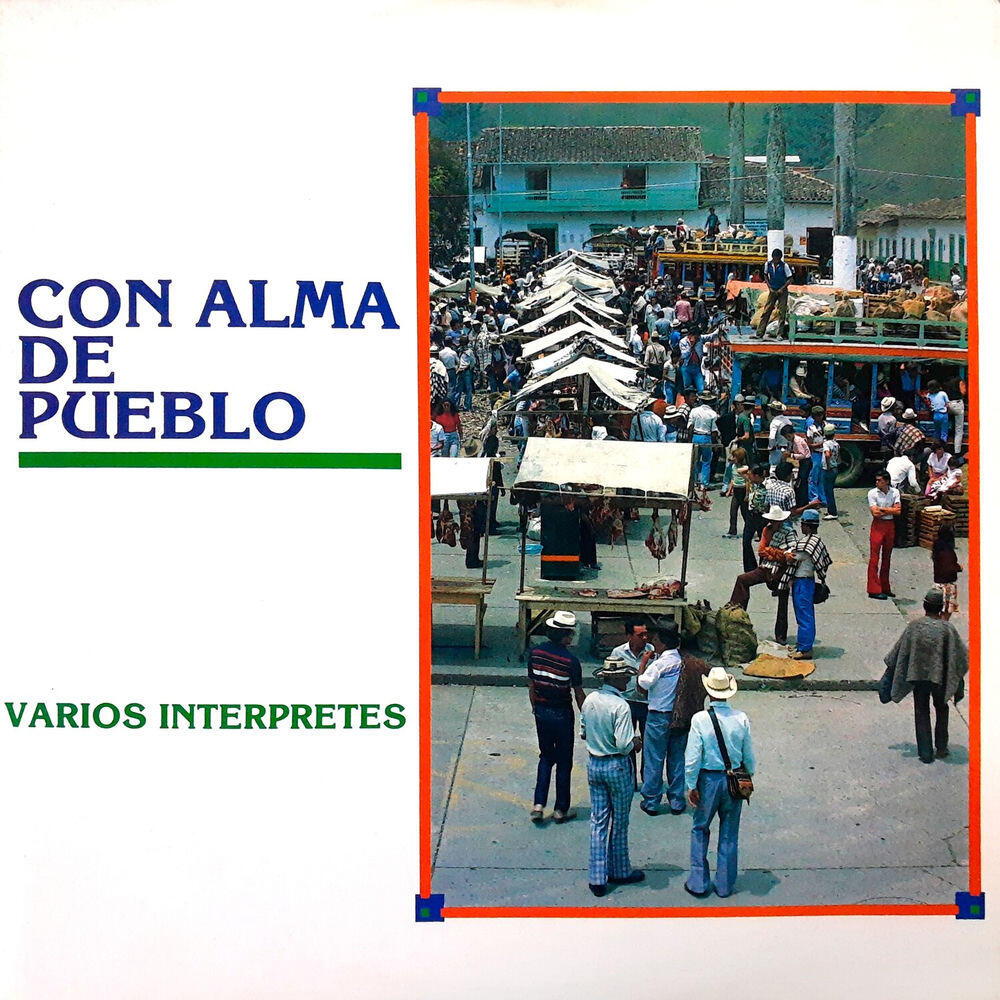 Релиз Con Alma de Pueblo