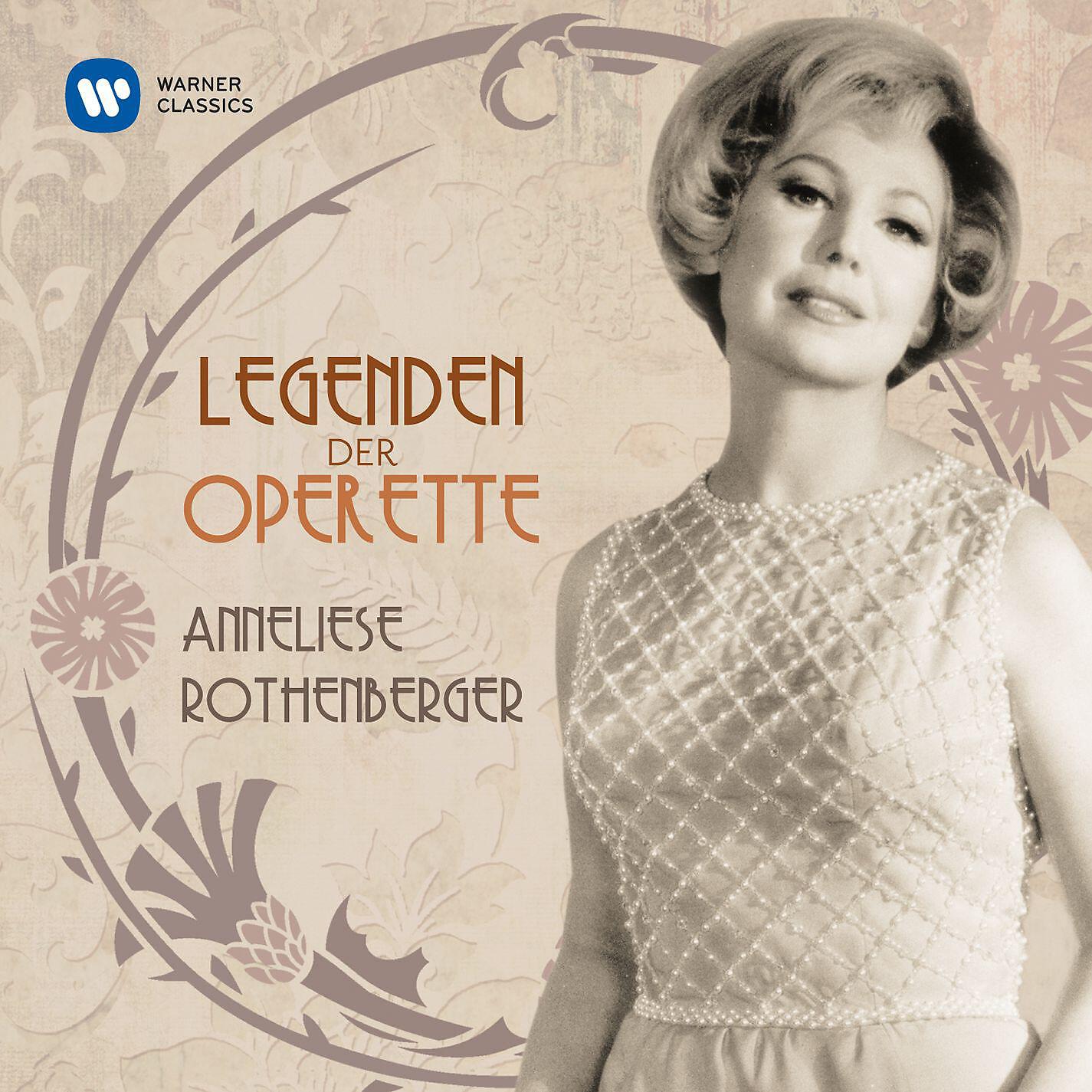 Постер альбома Legenden der Operette: Anneliese Rothenberger