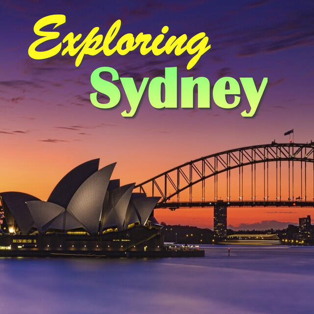 Релиз Exploring Sydney