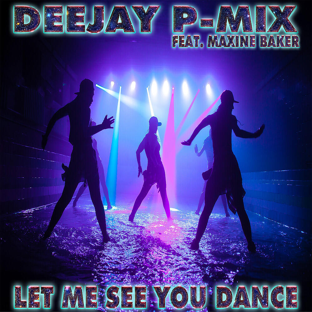 Релиз Let Me See You Dance