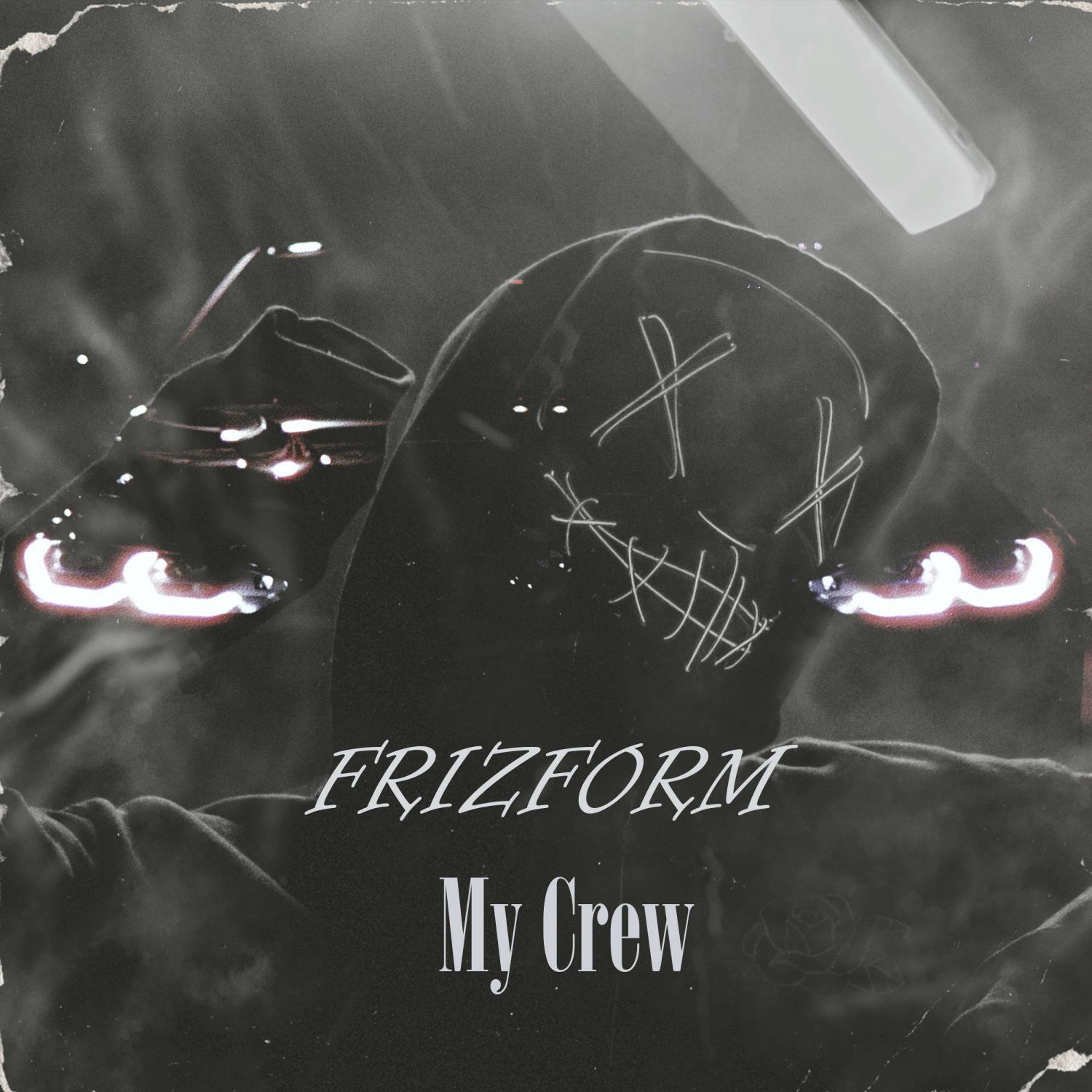 Постер альбома My Crew