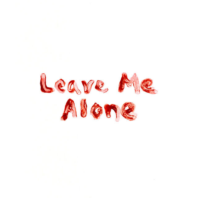 Релиз Leave Me Alone
