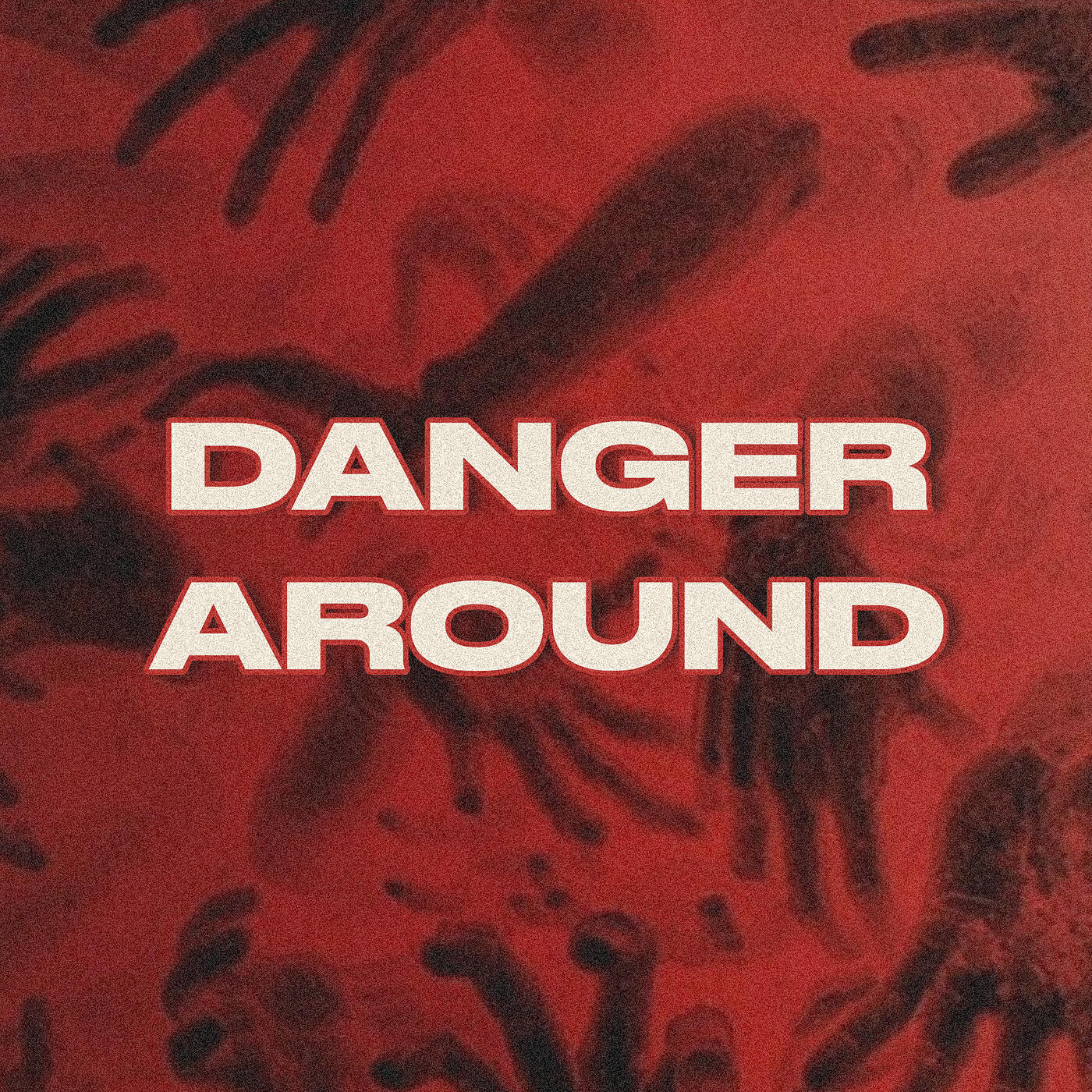 Релиз Danger Around