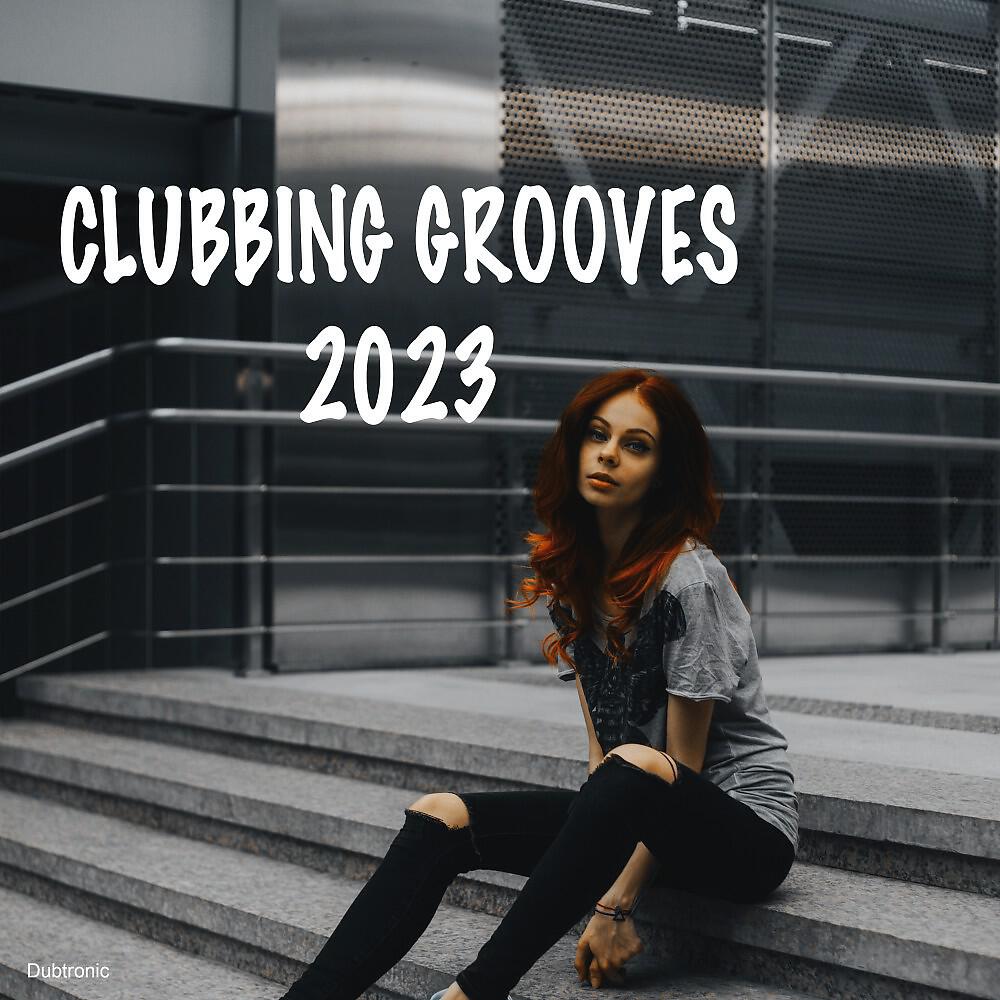 Релиз Clubbing Grooves 2023