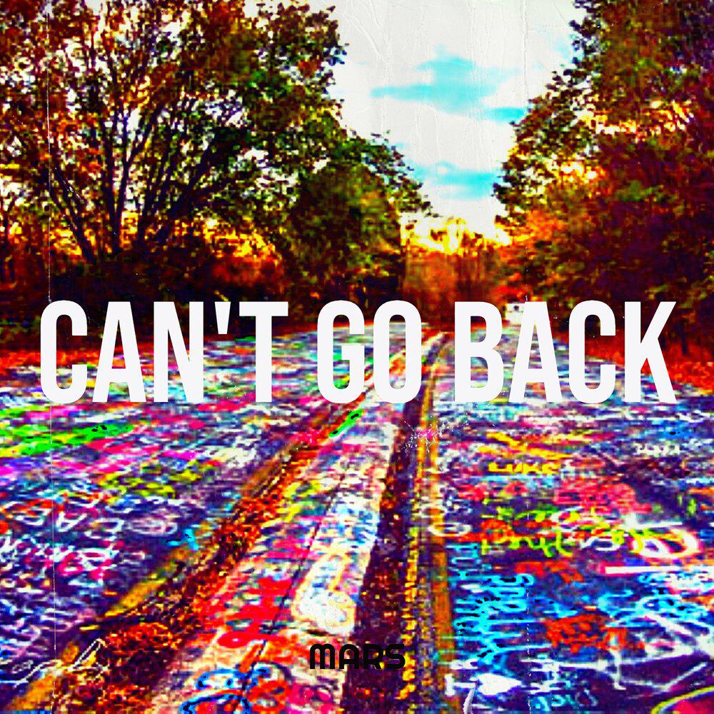 Релиз CAN'T GO BACK