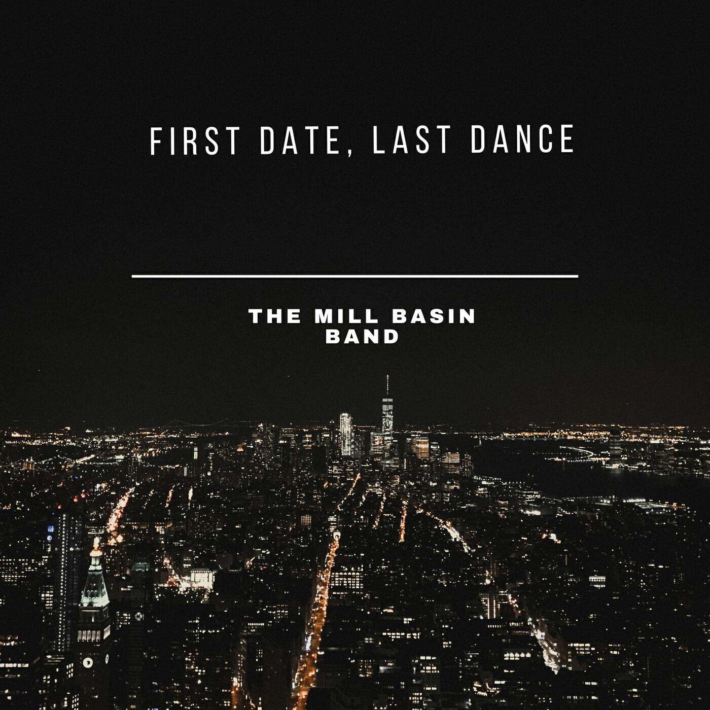 Релиз First Date, Last Dance