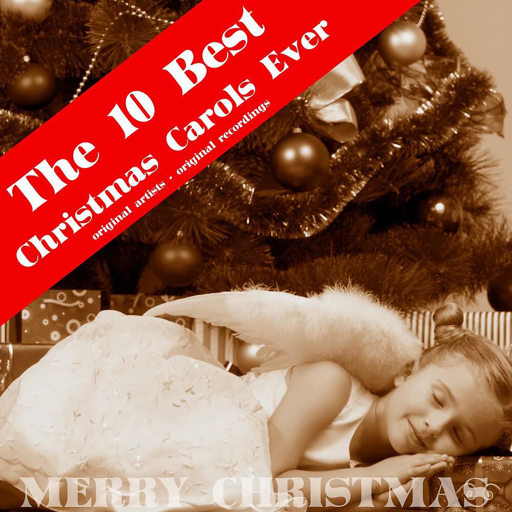 Релиз The 10 Best Christmas Carols Ever