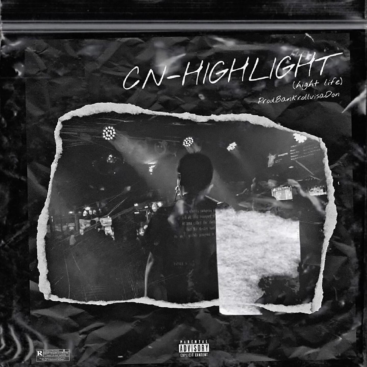 Скачать песню Cn - Highlight (High Life) бесплатно в MP3 для Android и iOS