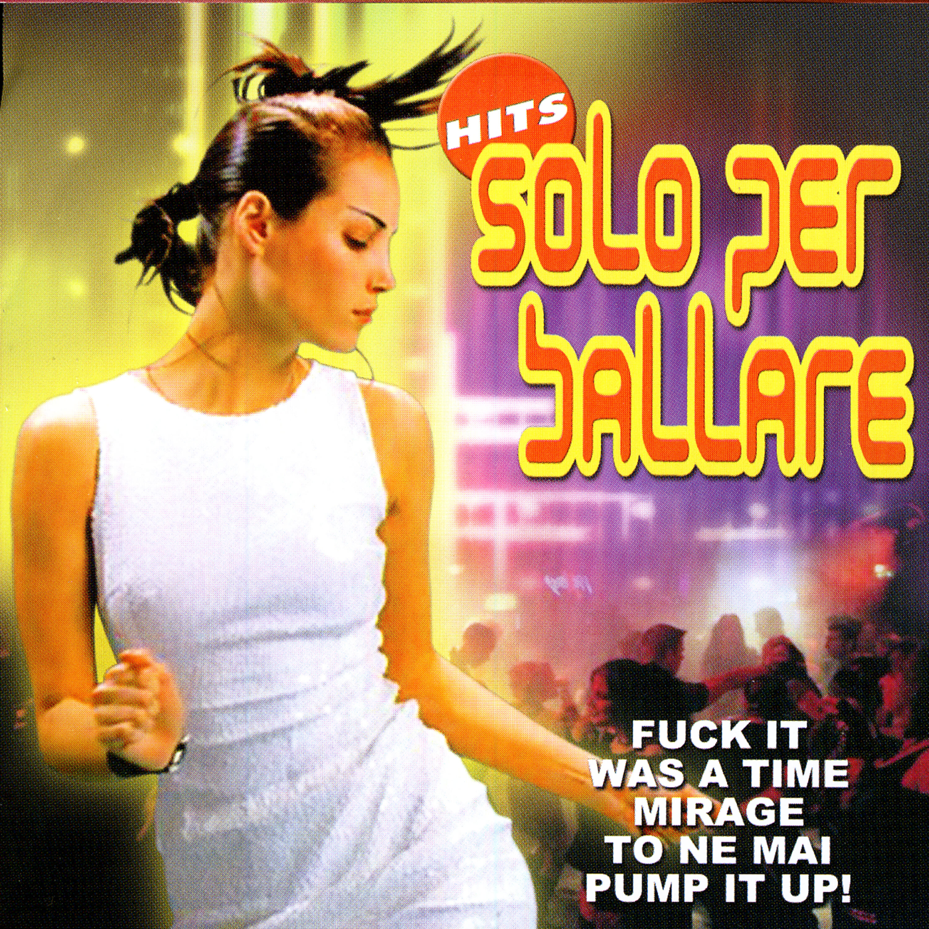 Релиз Hits Solo Per Ballare