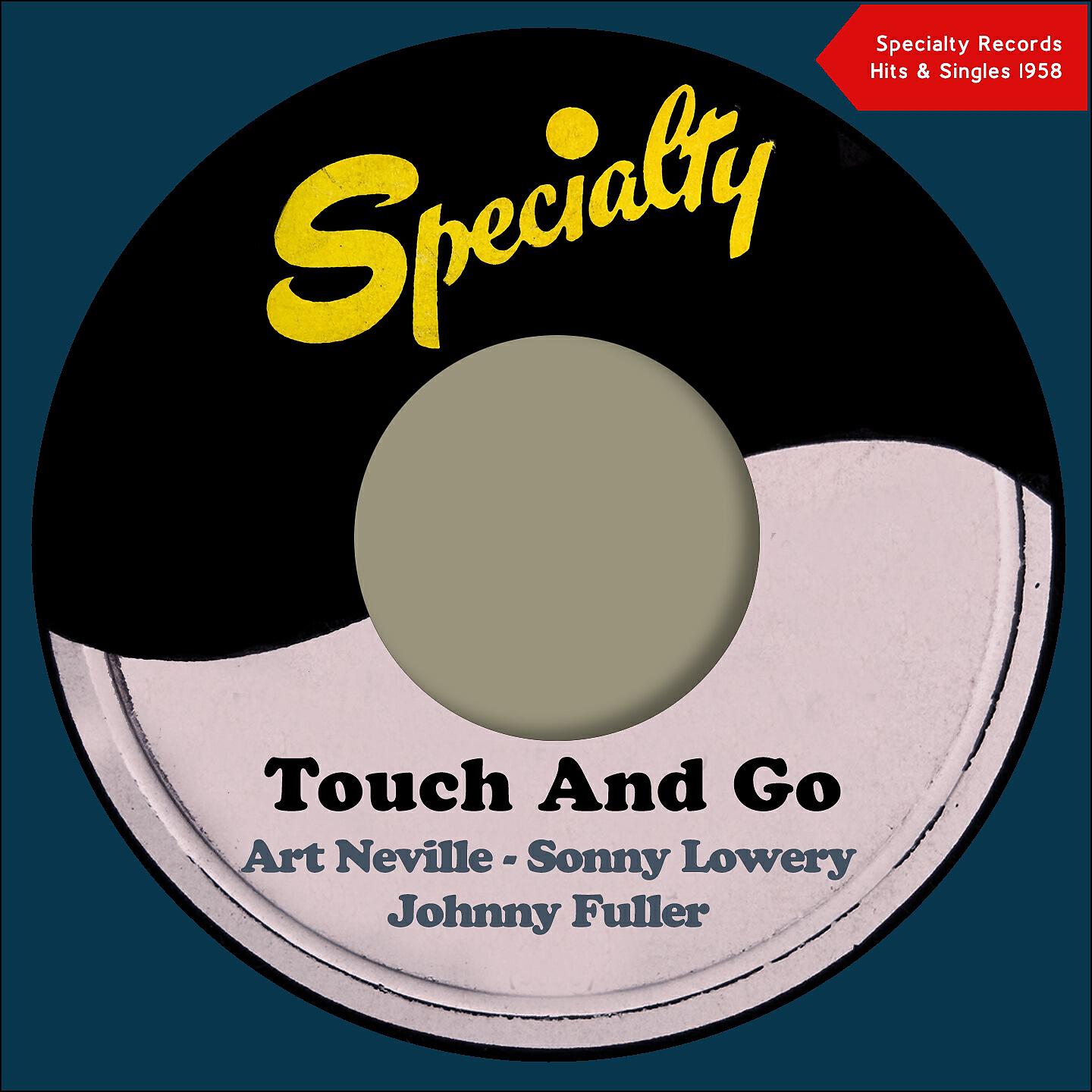 Релиз Touch And Go
