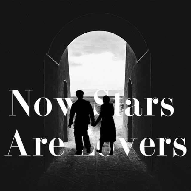 Релиз Now Stars Are Lovers