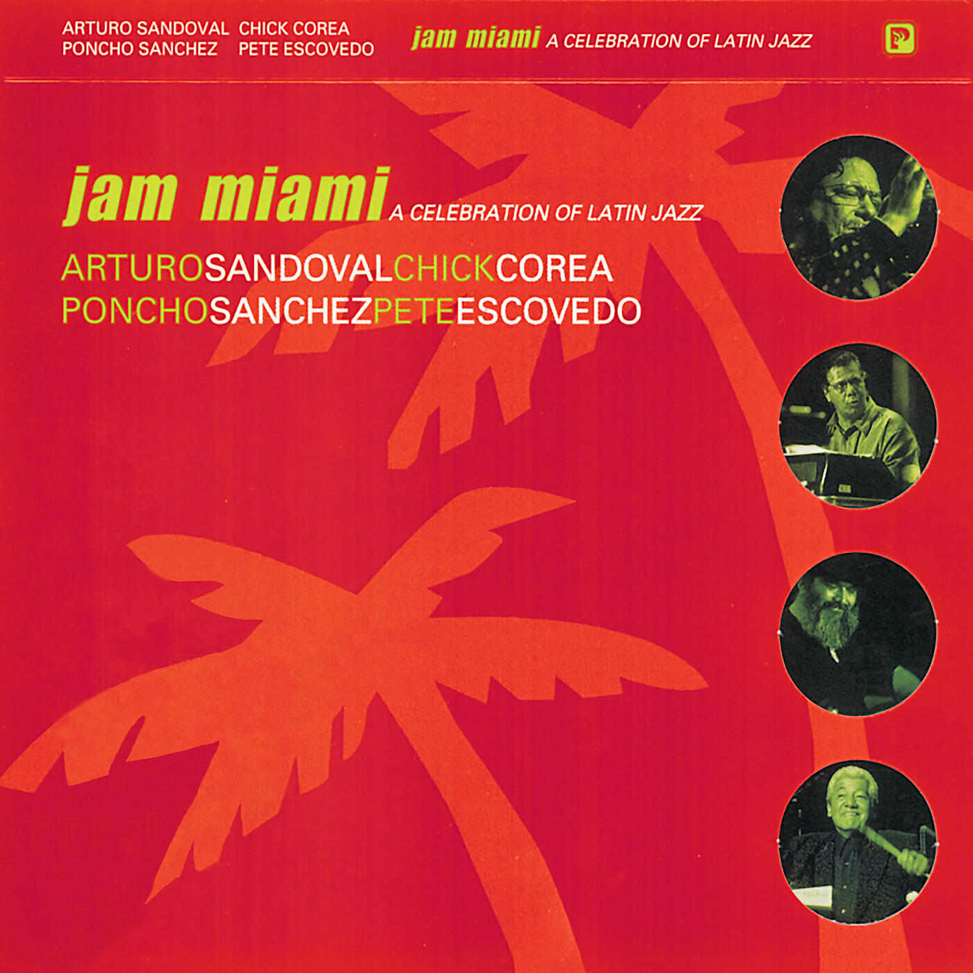 Релиз Jam Miami: A Celebration Of Latin Jazz (Live)