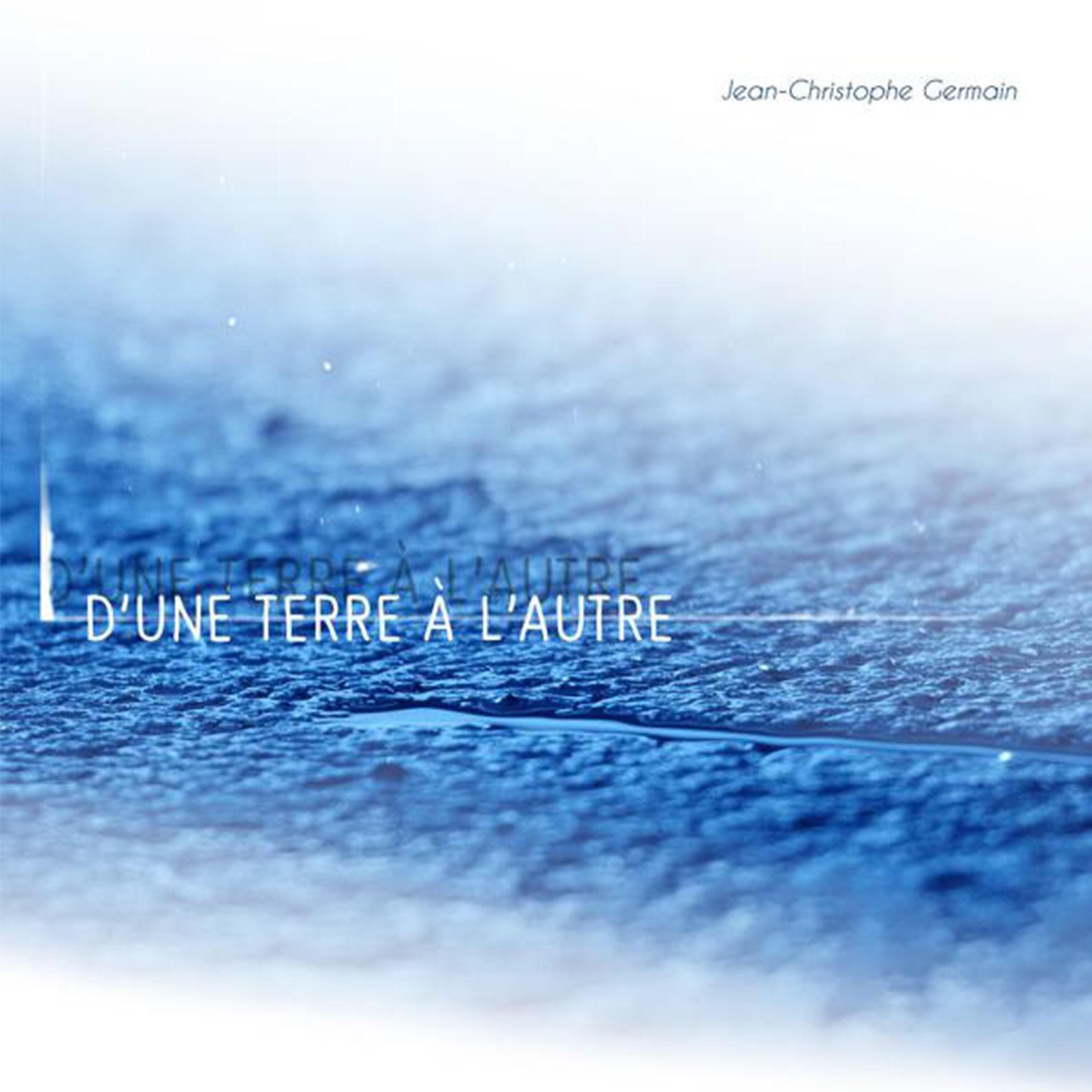 Релиз D'une terre a l'autre