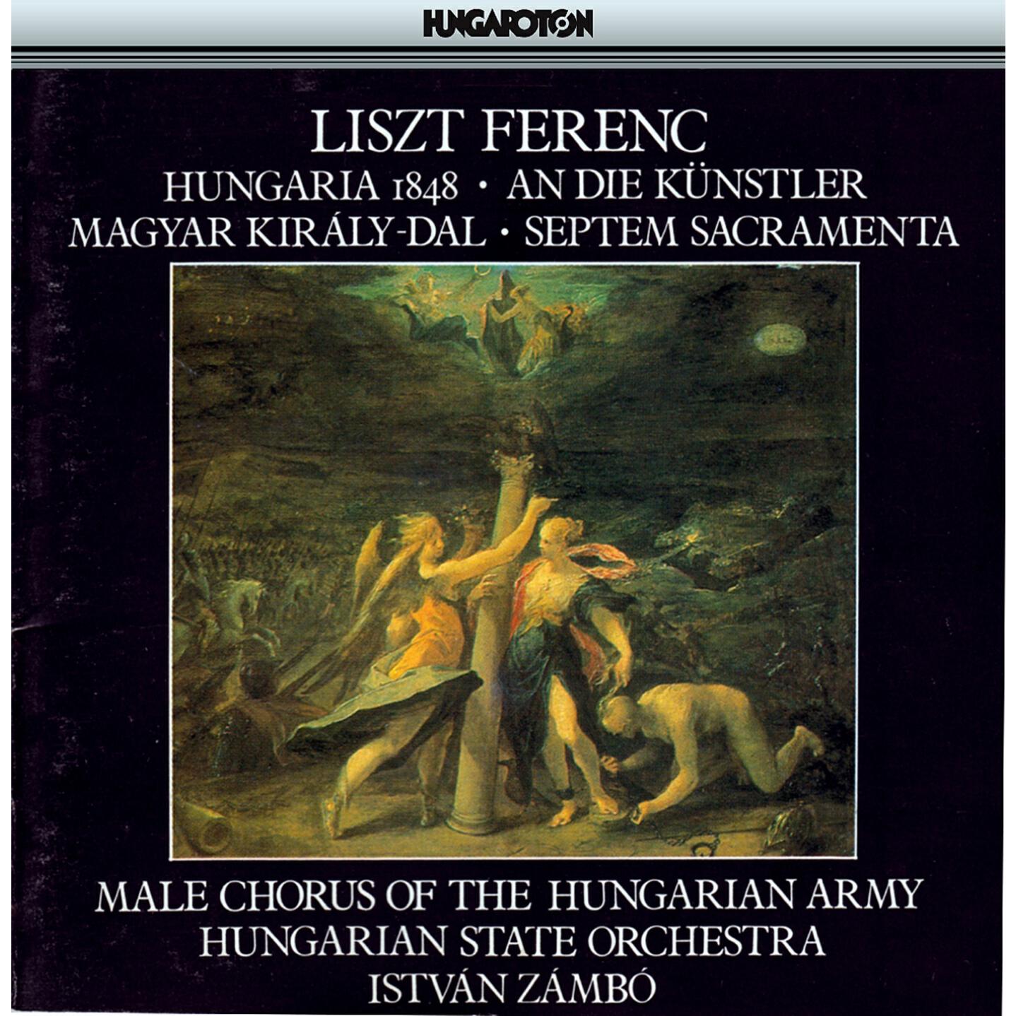 Franz Liszt, Hungarian Army Male Chorus, István Zámbó, Zsuzsa Elekes, Jeunesses Musicales Female Choir - 7 Sacramenta - responsories, S52/R530: V. Extrema unctio